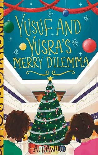 Imagen de archivo de Yusuf and Yusra's Merry Dilemma (Holiday Dilemma) a la venta por GF Books, Inc.