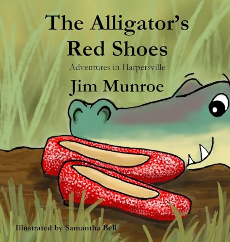 9781960326553: The Alligator's Red Shoes