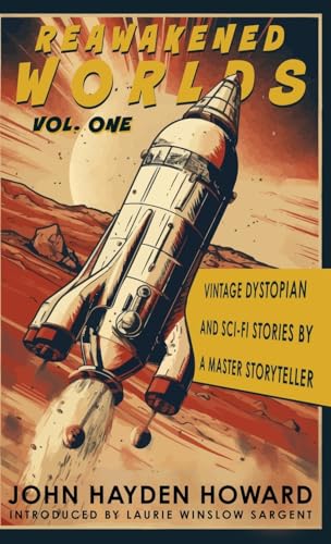 Beispielbild fr Reawakened Worlds: Vintage Dystopian and Sci-fi Stories by a Master Storyteller zum Verkauf von GreatBookPrices