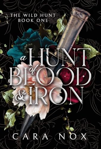 Stock image for A Hunt of Blood & Iron for sale by GreatBookPrices