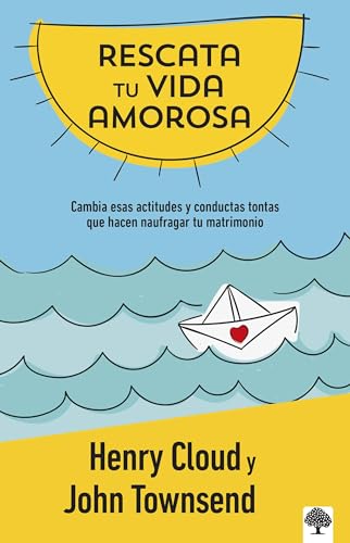 Beispielbild fr Rescata Tu Vida Amorosa: Cambia Esas Actitudes Y Conductas Tontas Que Hacen Nauf Ragar Tu Matrimonio / Rescue Your Love Life: Changing the 8 Dumb Attitudes zum Verkauf von Blackwell's