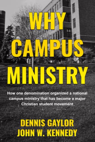 Stock image for Why Campus Ministry for sale by ThriftBooks-Atlanta