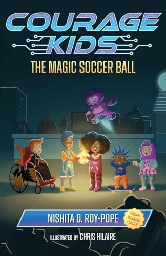 9781960505804: The Magic Soccer Ball (Courage Kids)