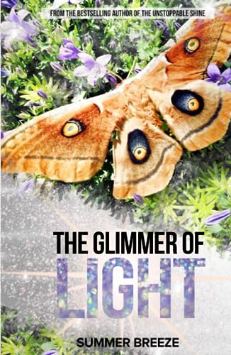 

The Glimmer of Light (the Unstoppable Shine)