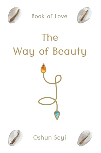 Beispielbild fr The Way of Beauty zum Verkauf von PBShop.store US