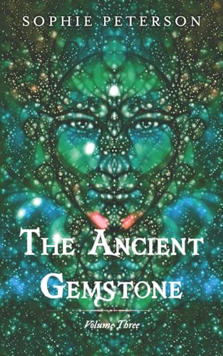 Stock image for The Ancient Gemstone: Volume III for sale by Books Unplugged