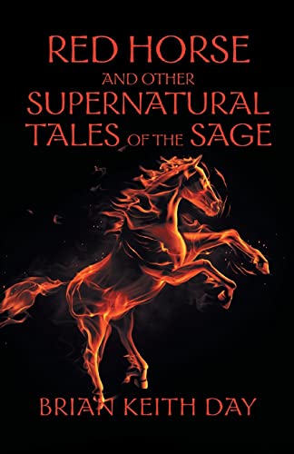 Stock image for Red Horse and Other Supernatural Tales of the Sage for sale by GreatBookPrices