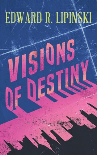 Beispielbild fr Visions Of Destiny zum Verkauf von Buchpark