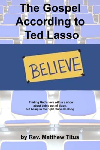 Beispielbild fr The Gospel According to Ted Lasso zum Verkauf von ThriftBooks-Dallas