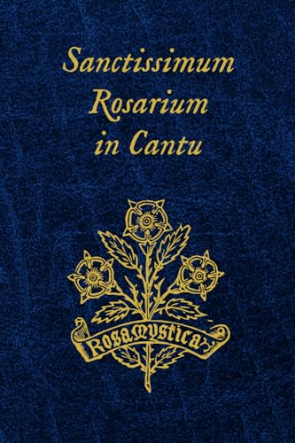 Stock image for Sanctissimum Rosarium in Cantu for sale by GF Books, Inc.