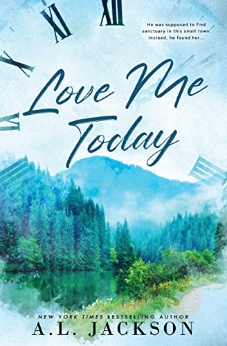 Stock image for Love Me Today: Alternate Cover (Time River) for sale by SecondSale