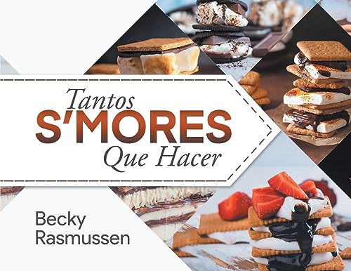Stock image for Tantos S'mores Que Hacer (Spanish Edition) [Soft Cover ] for sale by booksXpress