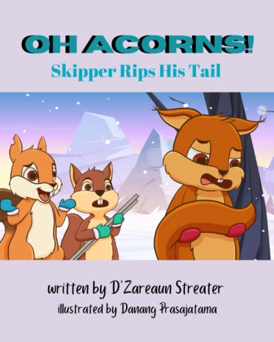 Beispielbild fr Oh Acorns! Skipper Rips His Tail zum Verkauf von Book Deals