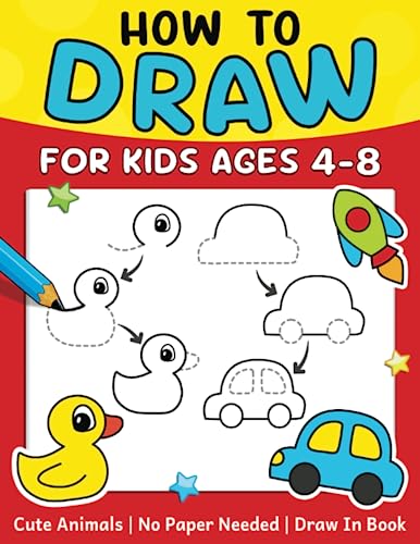 Stock image for How To Draw For Kids (No Paper Needed): Step By Step Guide To Drawing Cute Animals, Cars, Toys, Unicorns and More | Fun Coloring and Activity Book For Kids Ages 4-8 for sale by Books Unplugged