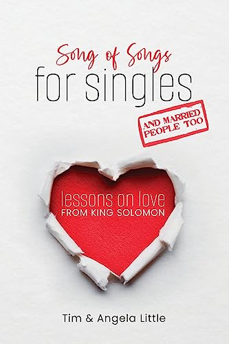 Stock image for Song of Songs for Singles, and Married People Too for sale by GreatBookPrices