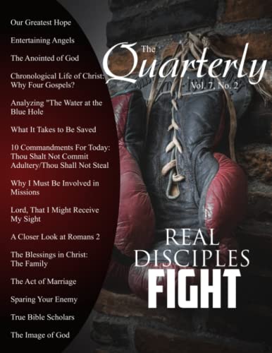 Beispielbild fr The Quarterly (Volume 7, Number 2): A Magazine for the Church of Christ zum Verkauf von Books Unplugged
