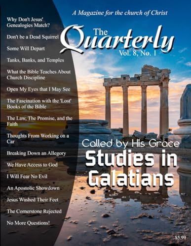 Beispielbild fr The Quarterly (Volume 8, Number 1): A Magazine for the church of Christ zum Verkauf von Books Unplugged