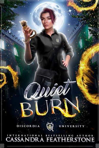 Beispielbild fr Quiet Burn: A Paranormal Shifter Demon Academy Romance (Discordia University) zum Verkauf von California Books