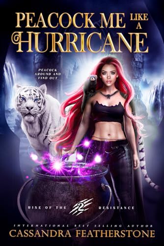 Beispielbild fr Peacock Me Like a Hurricane: A Paranormal Shifter x Vampire Enemies to Lovers Romance (Rise of the Resistance) zum Verkauf von California Books