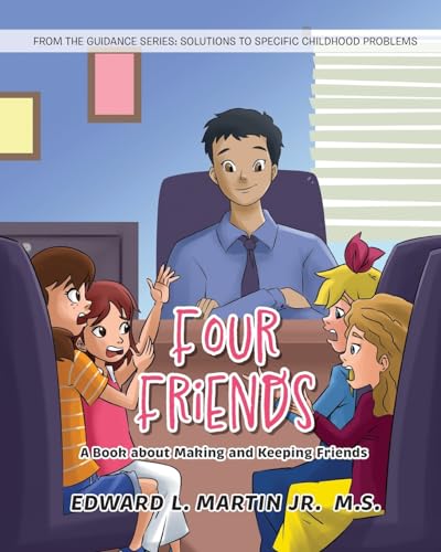 Stock image for Four Friends: A Book about Making and Keeping Friends for sale by GreatBookPrices