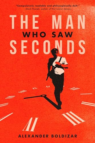 Stock image for The Man Who Saw Seconds for sale by Lakeside Books