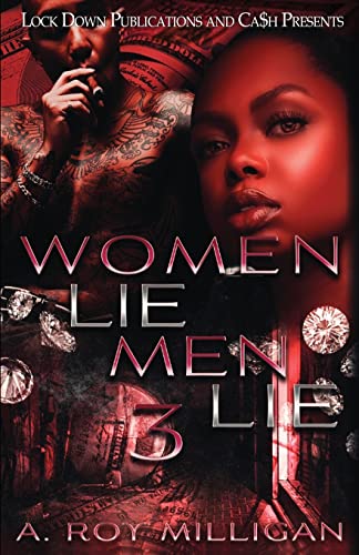 Beispielbild fr Women Lie Men Lie 3 zum Verkauf von ThriftBooks-Dallas
