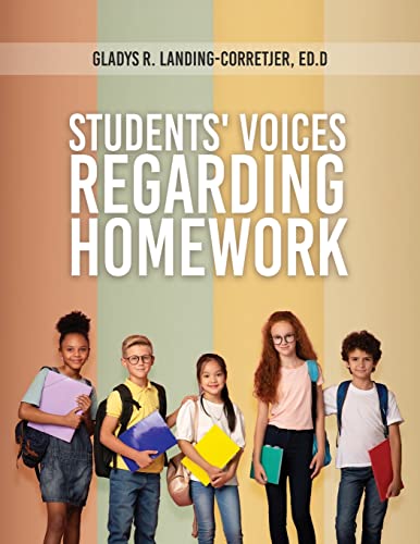 Stock image for Students' Voices Regarding Homework (Third Edition) for sale by GreatBookPrices