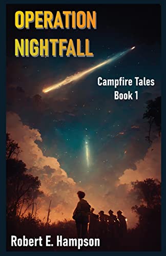 Beispielbild fr Operation Nightfall : Campfire Tales Book 1 zum Verkauf von Buchpark