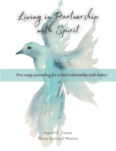 Stock image for Living in Partnership with Spirit for sale by GF Books, Inc.