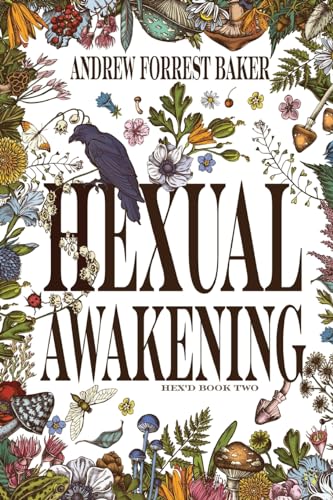 Stock image for Hexual Awakening: HEX'd Book Two for sale by Lakeside Books