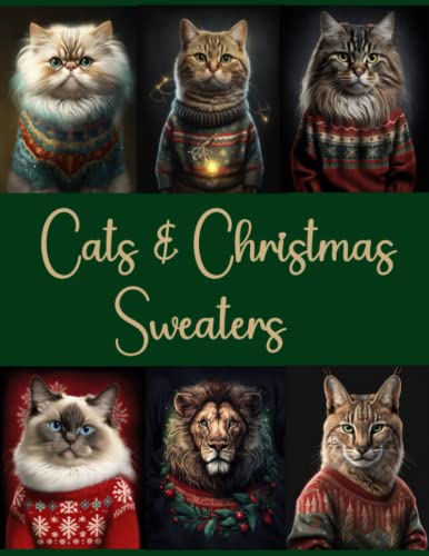 Stock image for Cats & Christmas Sweaters: A Cut Out & Collage Book For Cat Lovers for sale by GF Books, Inc.