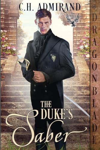 Beispielbild fr The Duke's Saber (The Duke's Guard) zum Verkauf von Half Price Books Inc.