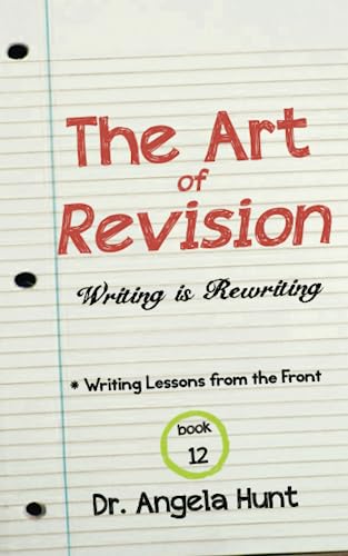 Beispielbild fr The Art of Revision: Writing is Rewriting (Writing Lessons from the Front) zum Verkauf von Book Deals