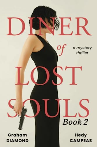 Beispielbild fr Diner of Lost Souls Book 2: A mystery thriller zum Verkauf von ThriftBooks-Atlanta