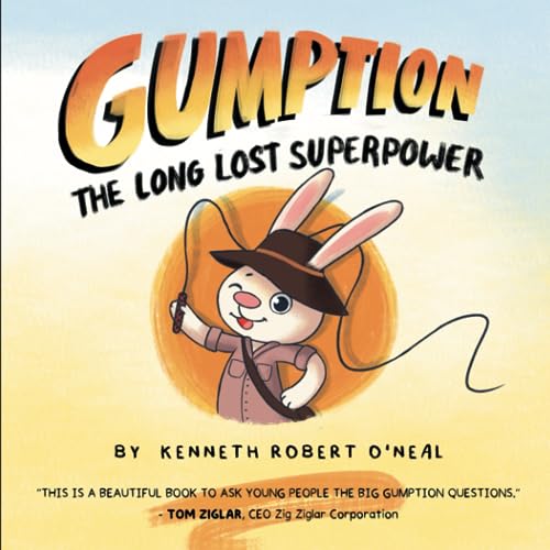 Beispielbild fr Gumption: The Long Lost Superpower (The Journey of Gumption) zum Verkauf von Books Unplugged