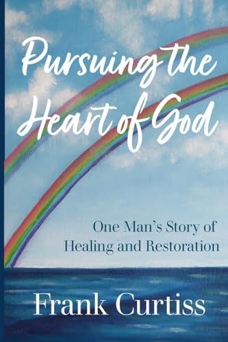 Beispielbild fr Pursuing the Heart of God: One Man  s Story of Healing and Restoration [Soft Cover ] zum Verkauf von booksXpress
