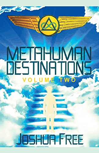 Beispielbild fr Metahuman Destinations (Volume Two): The Universe & Mind-Body Connection [Soft Cover ] zum Verkauf von booksXpress