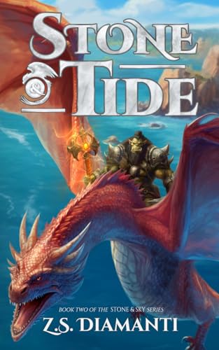 Beispielbild fr Stone & Tide: An Epic Fantasy Adventure (The Stone & Sky Series) zum Verkauf von HPB-Ruby