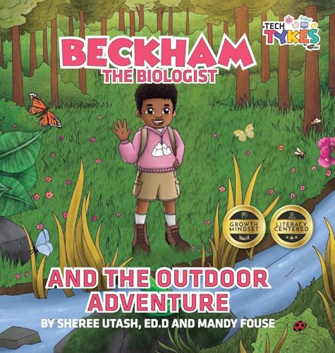 Imagen de stock para Beckham the Biologist and the Outdoor Adventure