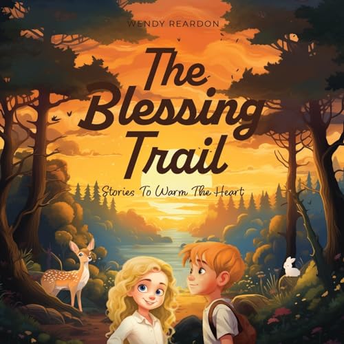 9781961614963: The Blessing Trail: Stories to Warm the Heart: 1