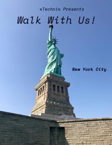Stock image for Walk With Us: New York City: Let us Walk through the History! for sale by THE SAINT BOOKSTORE
