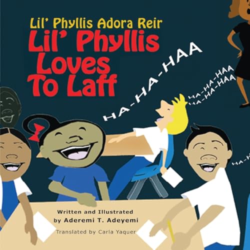 Stock image for Lil' Phyllis Loves To Laff: Lil' Phyllis Adora Reir for sale by GreatBookPrices