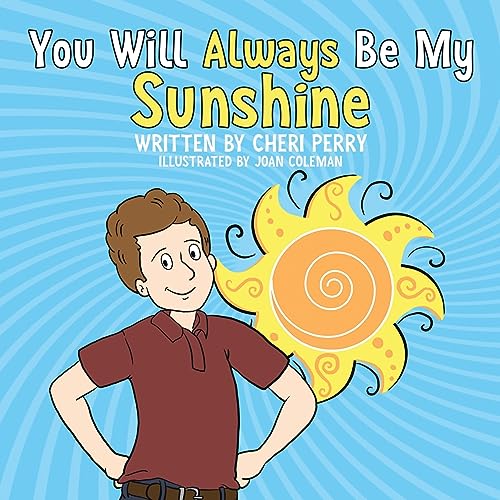 9781961781030: You Will Always Be My Sunshine (You Are My Sunshine)