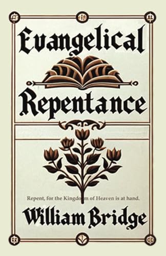 Imagen de archivo de Evangelical Repentance a la venta por GF Books, Inc.