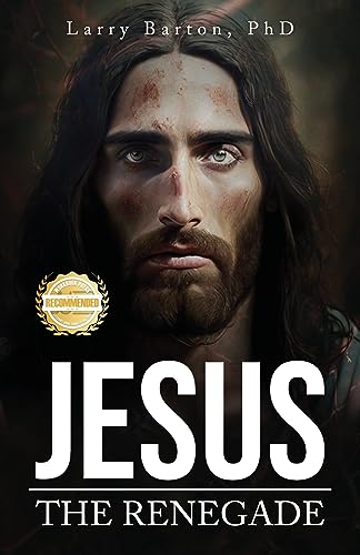 Stock image for Jesus the Renegade for sale by THE SAINT BOOKSTORE