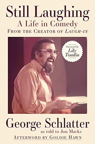 Beispielbild fr Still Laughing: A Life in Comedy (From the Creator of Laugh-In) zum Verkauf von Blackwell's