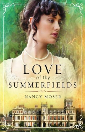 Beispielbild fr Love of the Summerfields zum Verkauf von GreatBookPrices