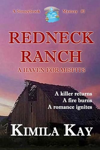 Stock image for REDNECK RANCH: A HAVEN FOR MISFITS (STONEYBROOK MYSTERIES) for sale by Half Price Books Inc.