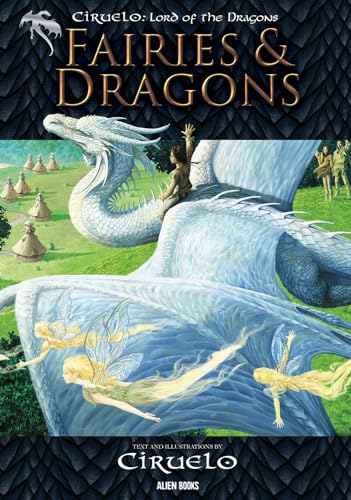 Beispielbild fr CIRUELO, LORD of the Dragons: FAIRIES AND DRAGONS zum Verkauf von Blackwell's