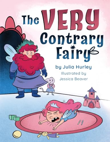 Stock image for The Very Contrary Fairy: The Enchanted Garden Series for sale by GreatBookPrices